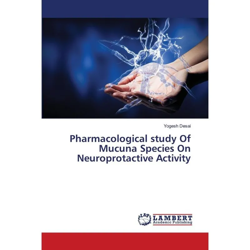 Pharmacological study Of Mucuna Species On Neuroprotactive