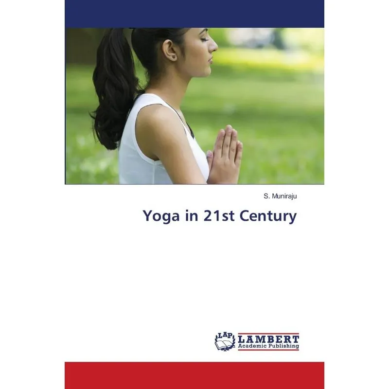Yoga in 21st Century