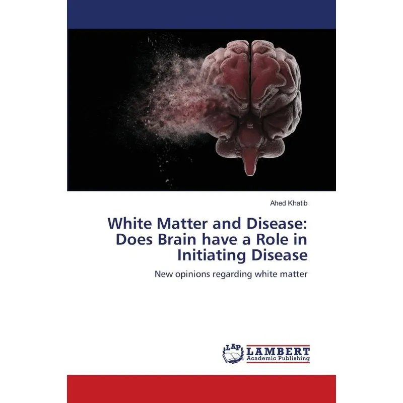 White Matter and Disease