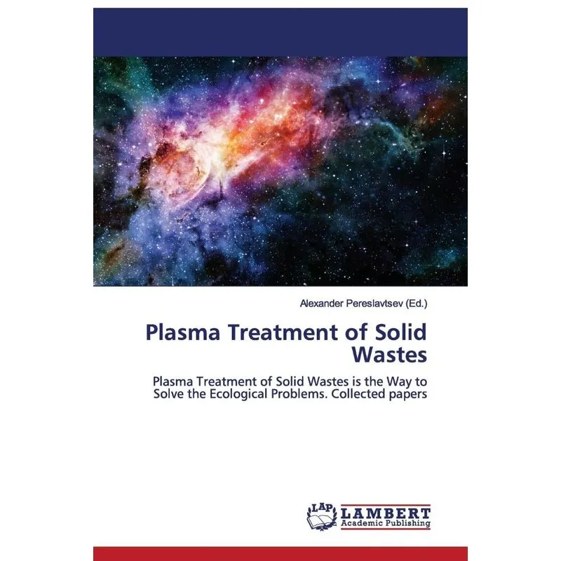 Plasma Treatment of Solid Wastes