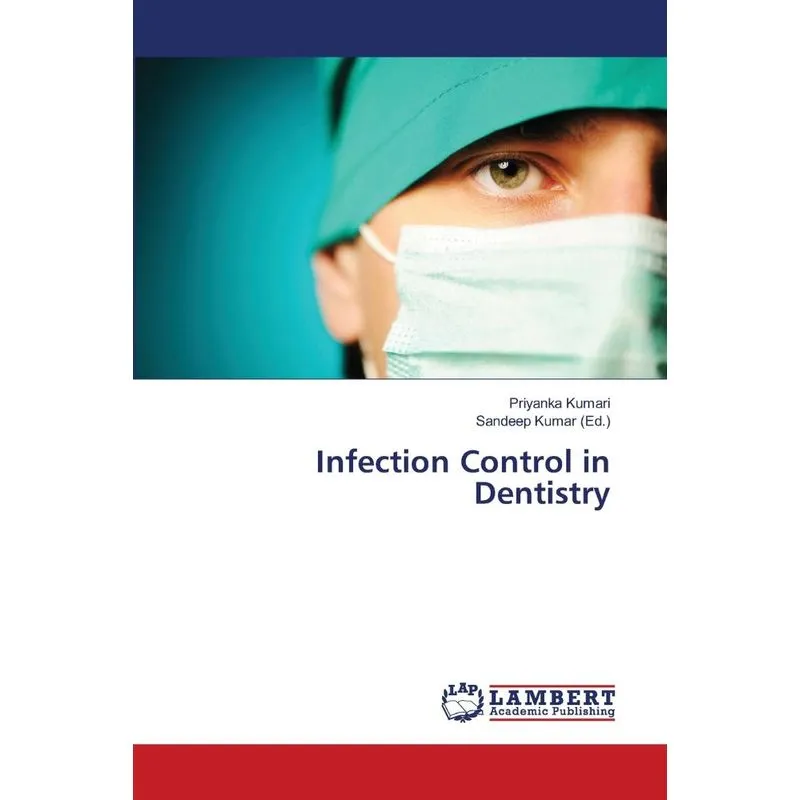 Infection Control in Dentistry
