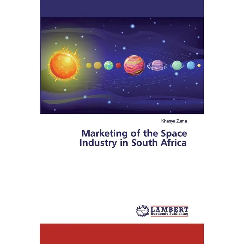 Marketing of the Space Industry in South Africa