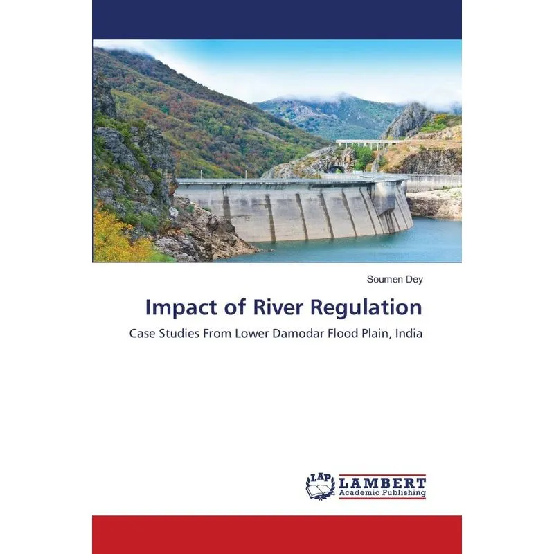 Impact of River Regulation