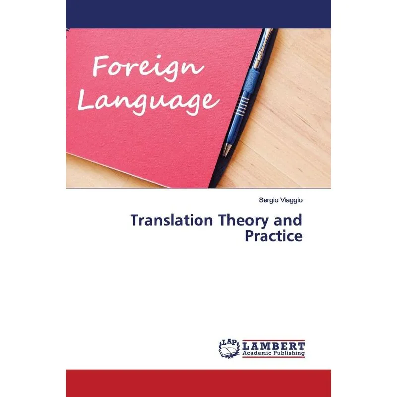 Translation Theory and Practice