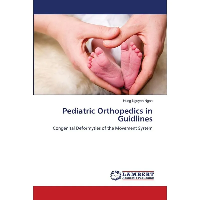 Pediatric Orthopedics in Guidlines