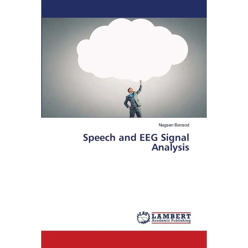 Speech and EEG Signal Analysis