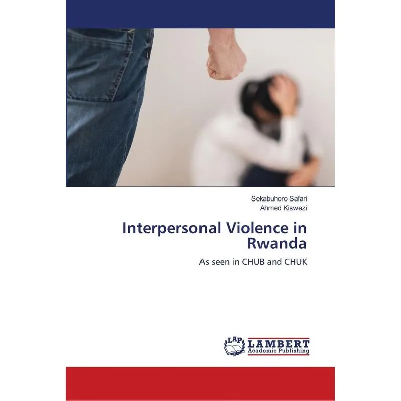 Interpersonal Violence in Rwanda