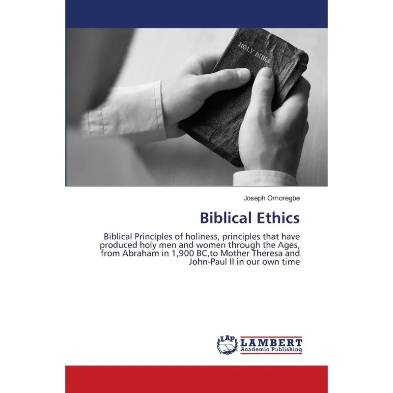Biblical Ethics