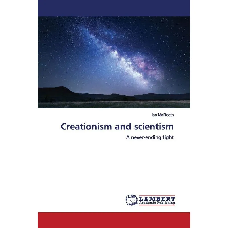 Creationism and scientism