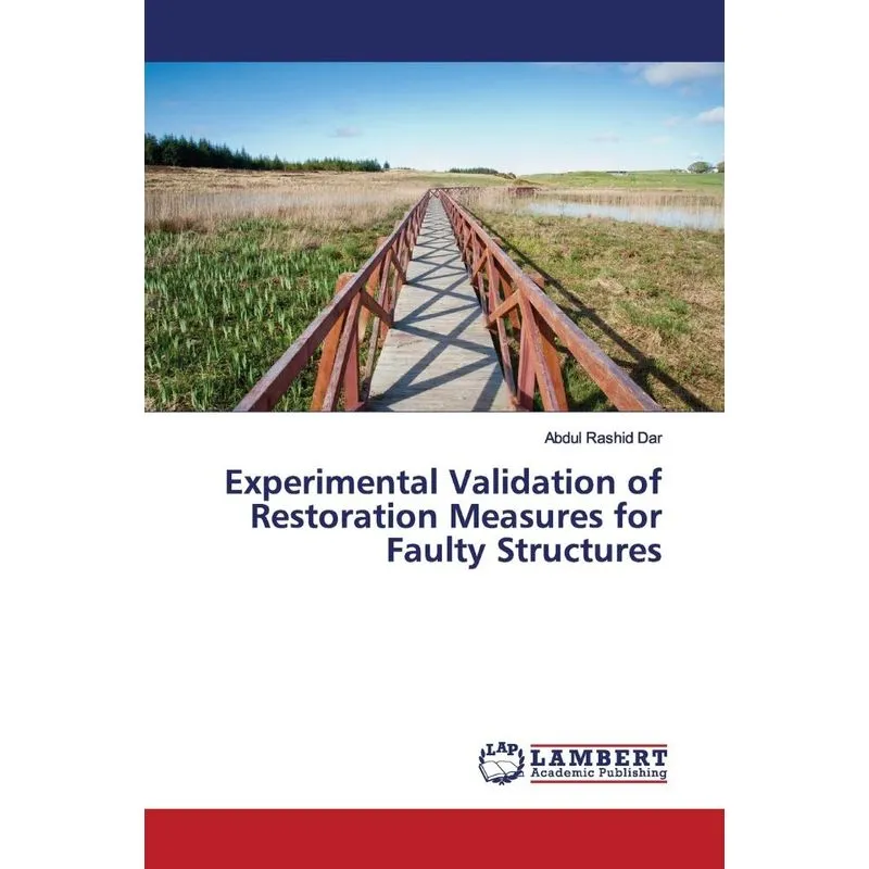 Experimental Validation of Restoration Measures for Faulty
