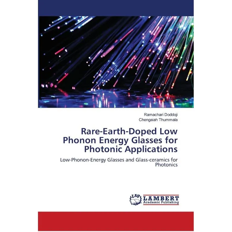 Rare-Earth-Doped Low Phonon Energy Glasses for Photonic App