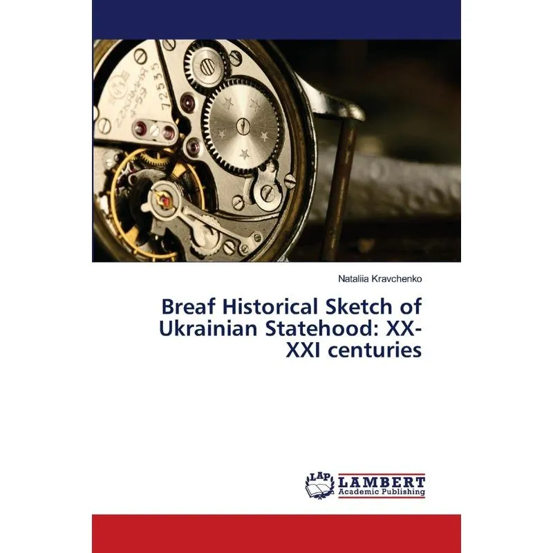Breaf Historical Sketch of Ukrainian Statehood
