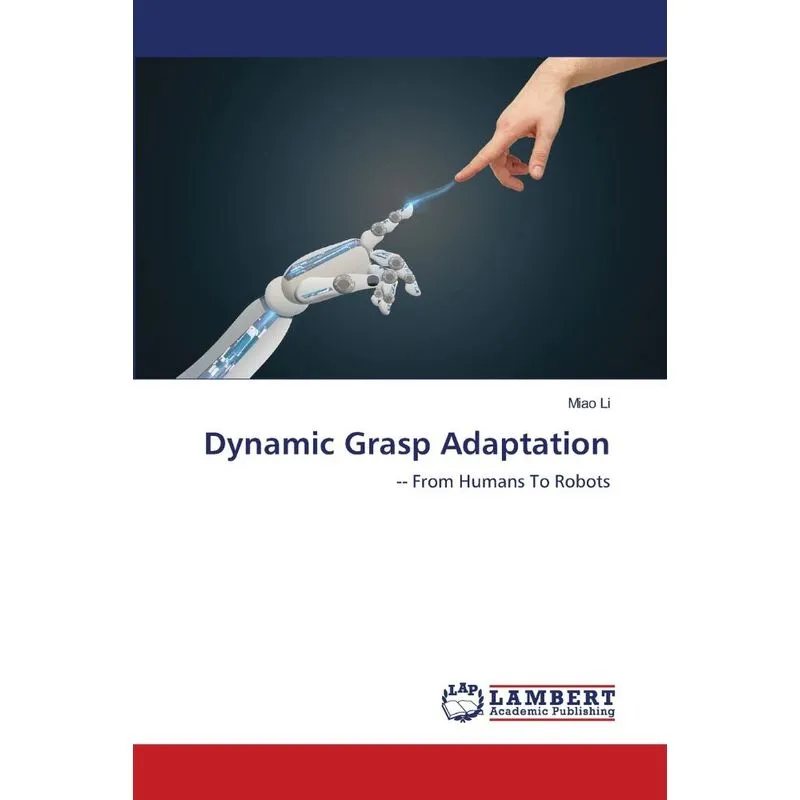 Dynamic Grasp Adaptation