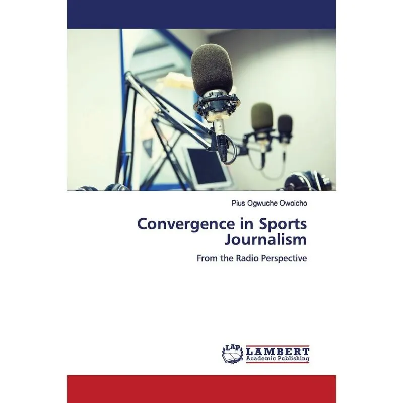 Convergence in Sports Journalism