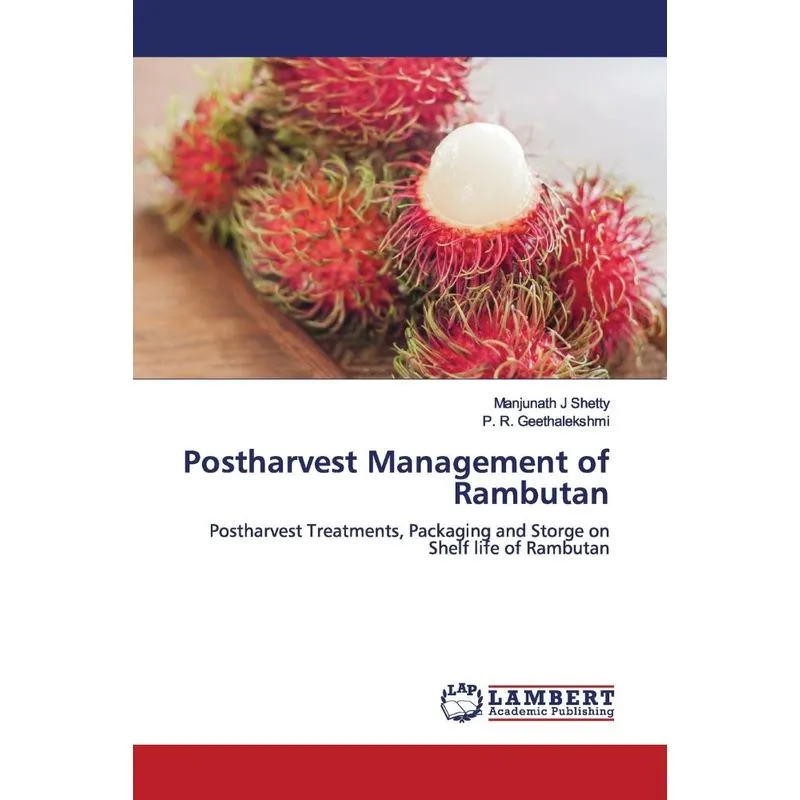 Postharvest Management of Rambutan