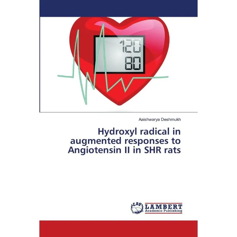 Hydroxyl radical in augmented responses to Angiotensin II i