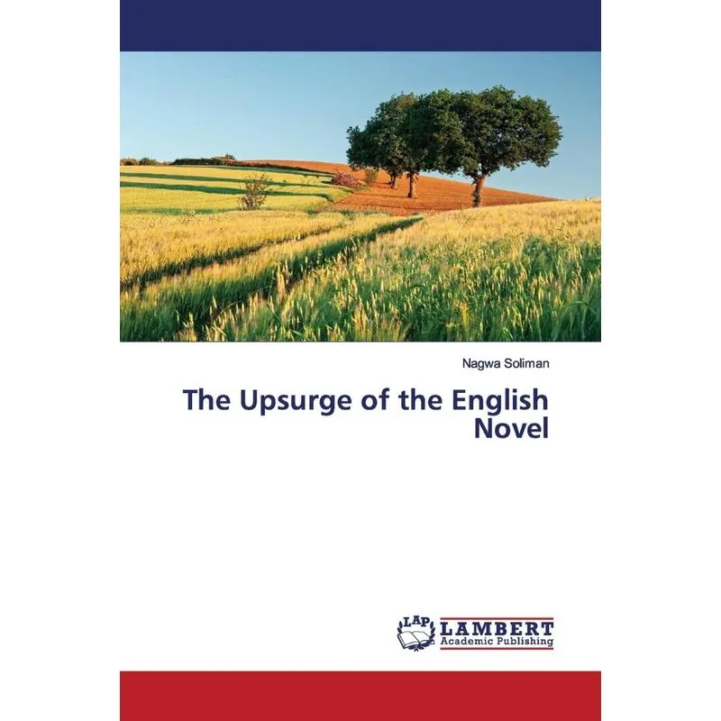 The Upsurge of the English Novel