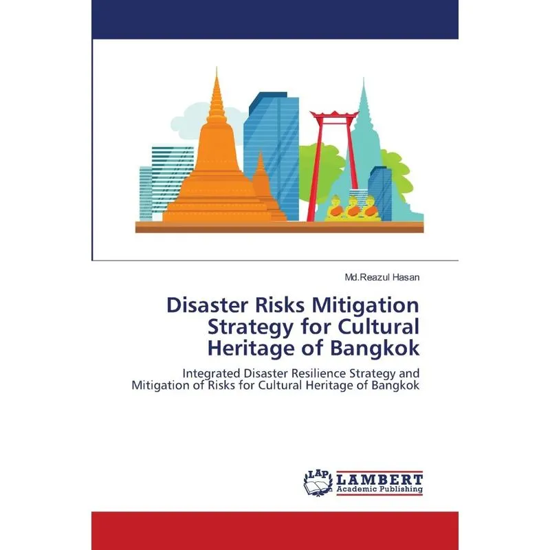Disaster Risks Mitigation Strategy for Cultural Heritage of