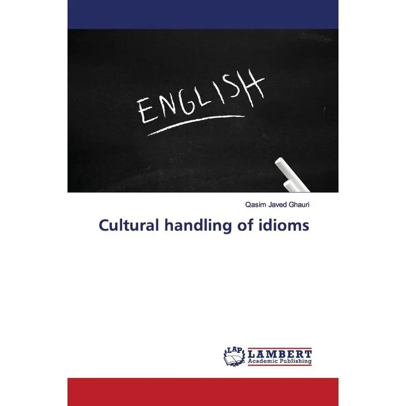 Cultural handling of idioms