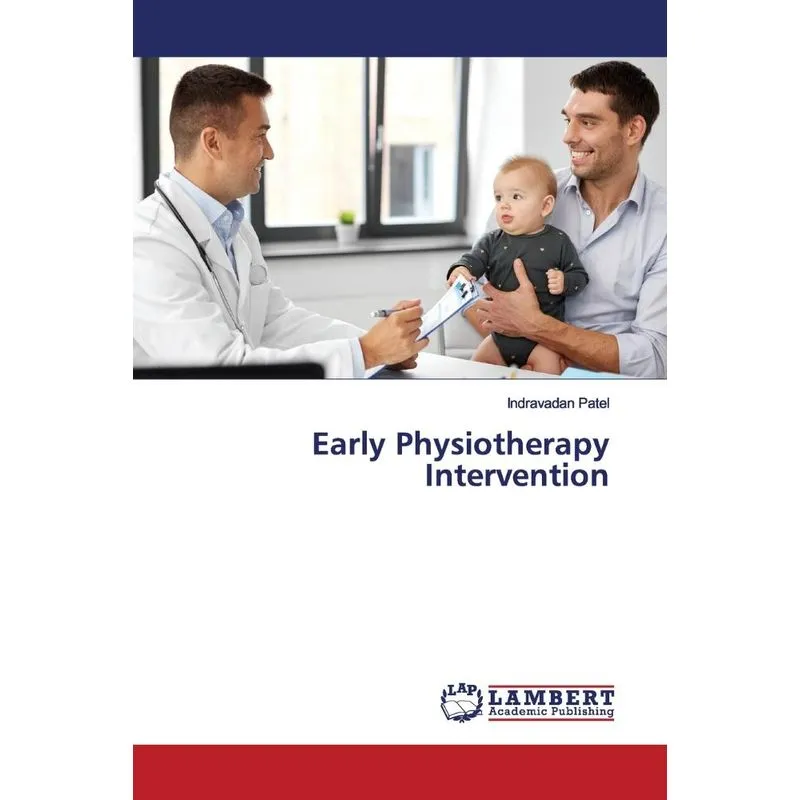 Early Physiotherapy Intervention