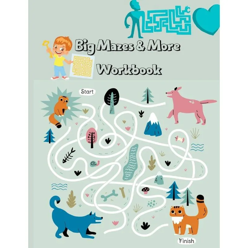 Big Mazes &amp, More Workbook