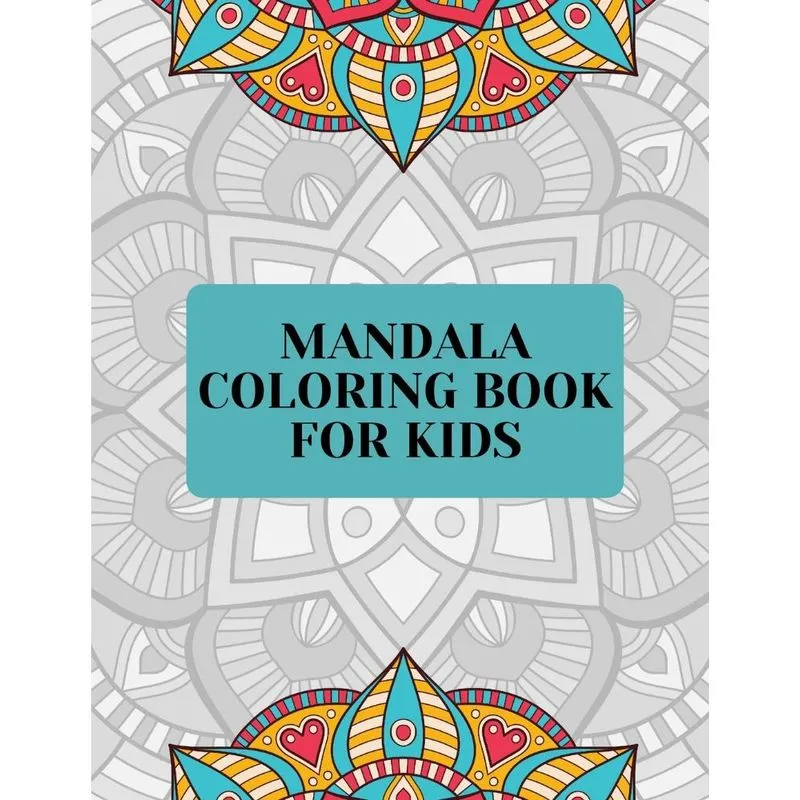 Mandala Coloring Book for Kids