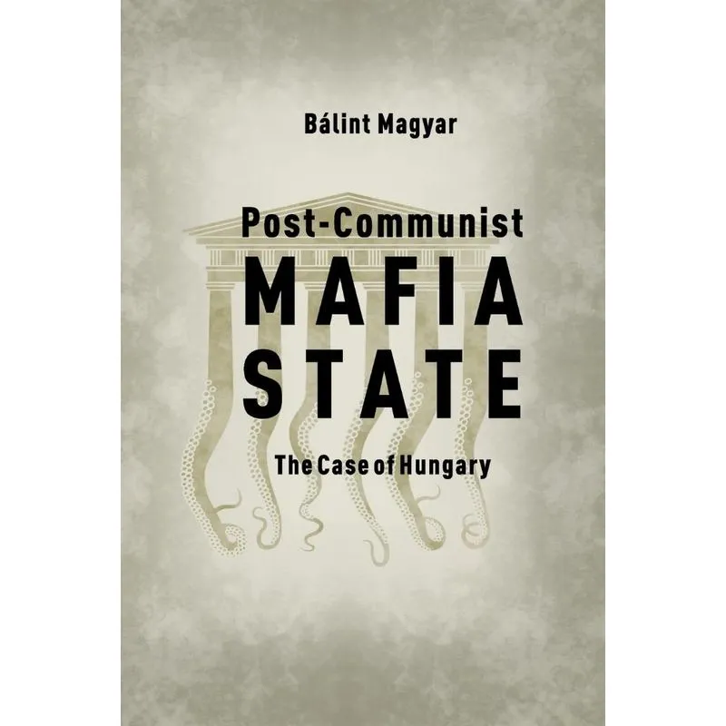 Post-Communist Mafia State
