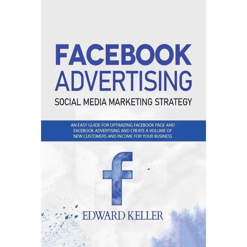 Facebook Advertising (Social Media Marketing Strategy)