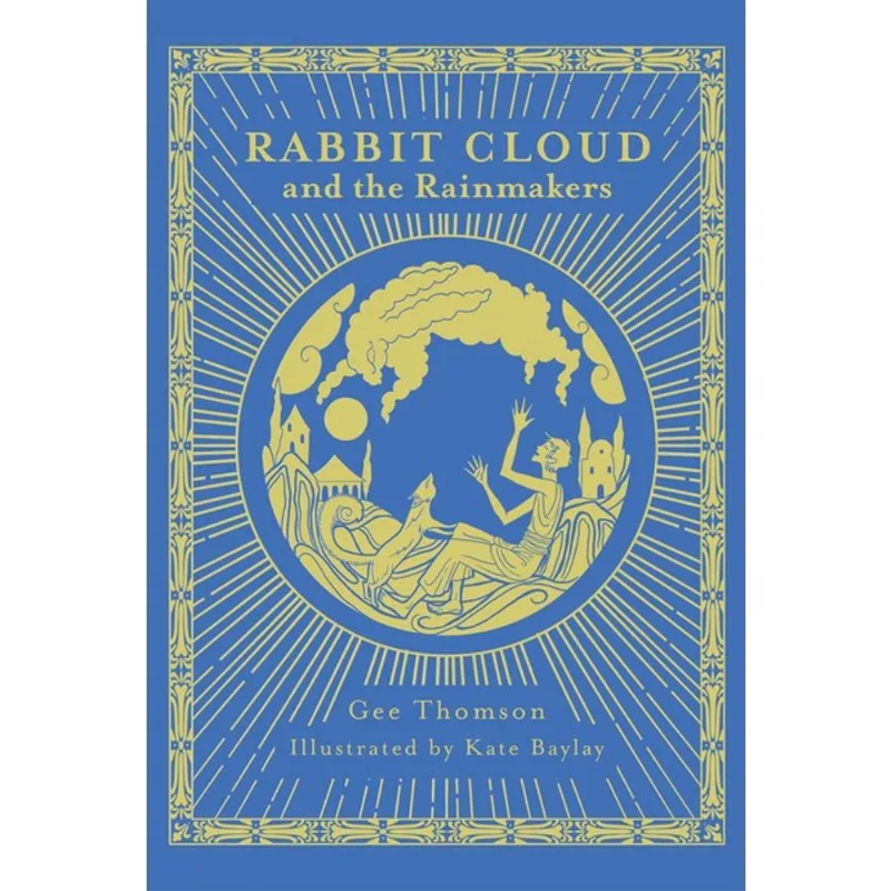RABBIT CLOUD AND THE RAINMAKERS