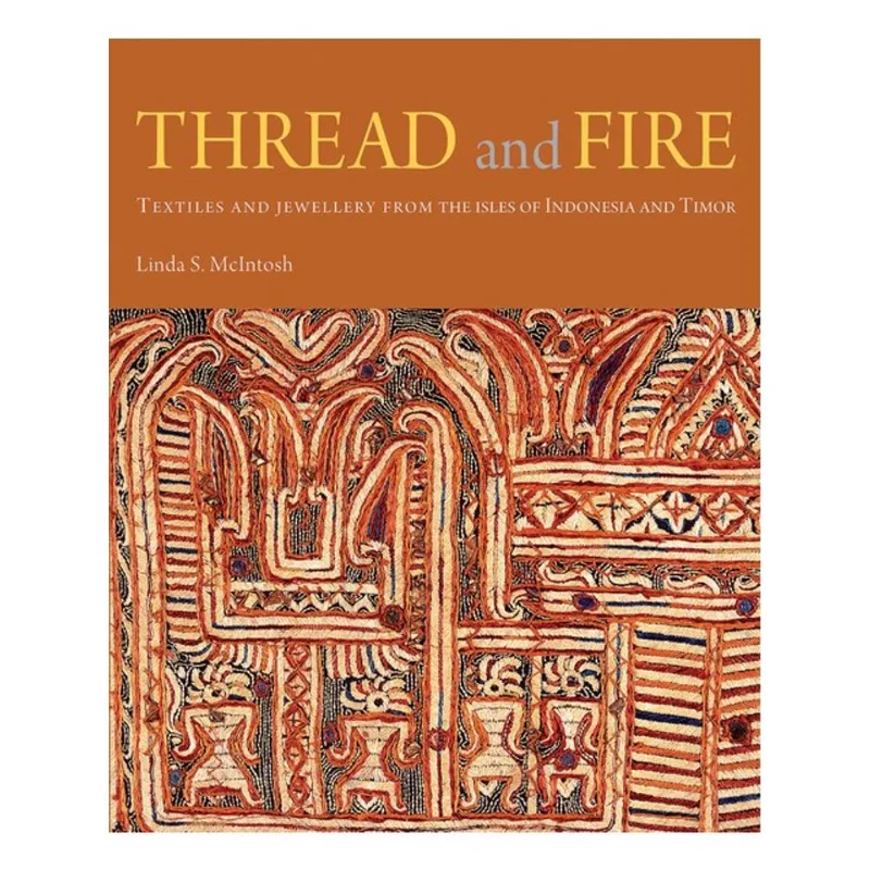THREAD AND FIRE