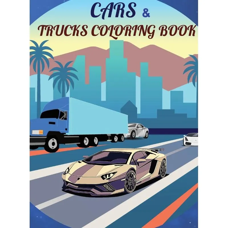 CARS &amp, TRUCKS COLORING BOOK