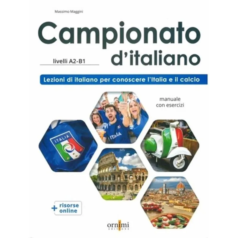 Campionato D'Italiano A2-B1 - Manuale Di Civilta E Cultura Italiana