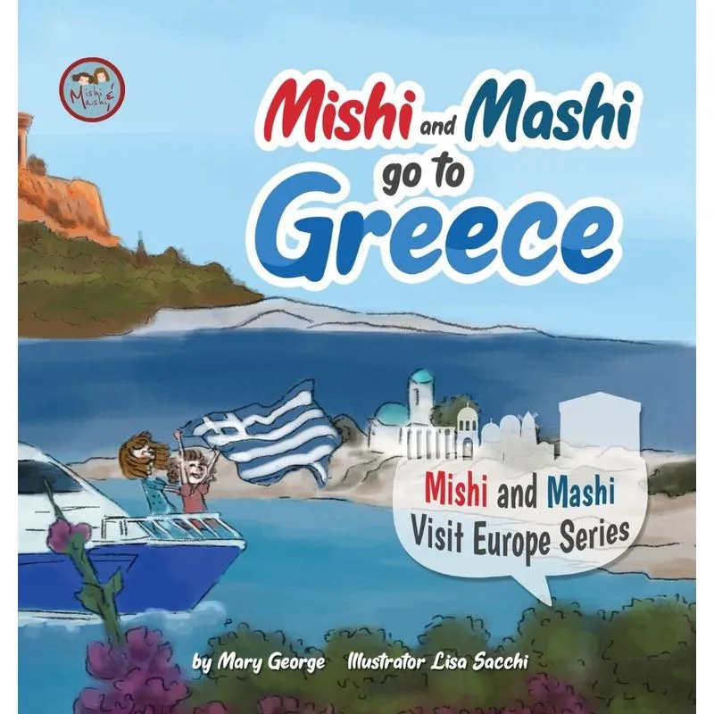 Mishi and Mashi go to Greece