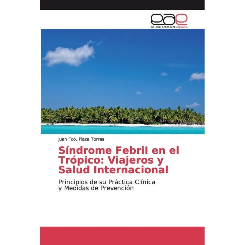 Síndrome FebriI en el Trópico