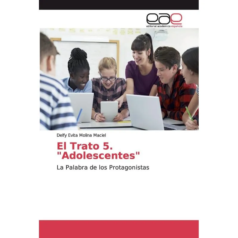El Trato 5. Adolescentes