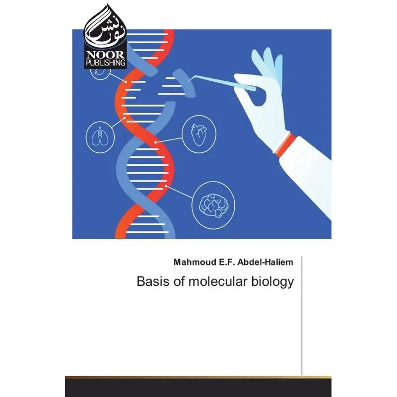 Basis of molecular biology