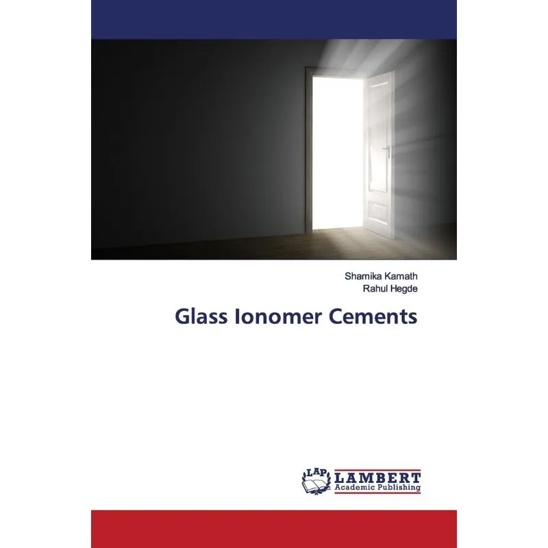 Glass Ionomer Cements