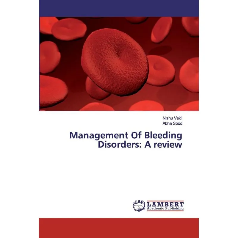 Management Of Bleeding Disorders