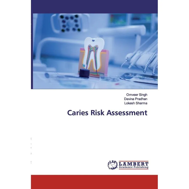 Caries Risk Assessment