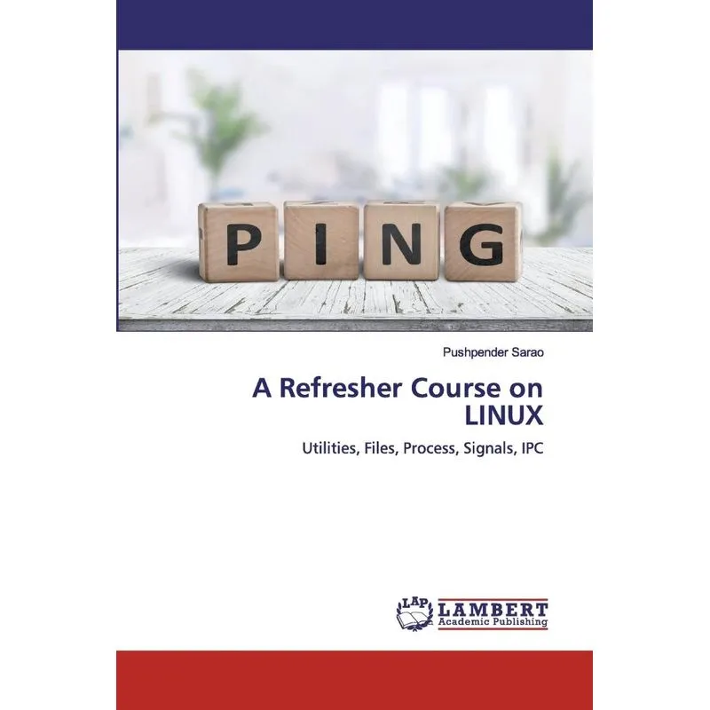 A Refresher Course on LINUX