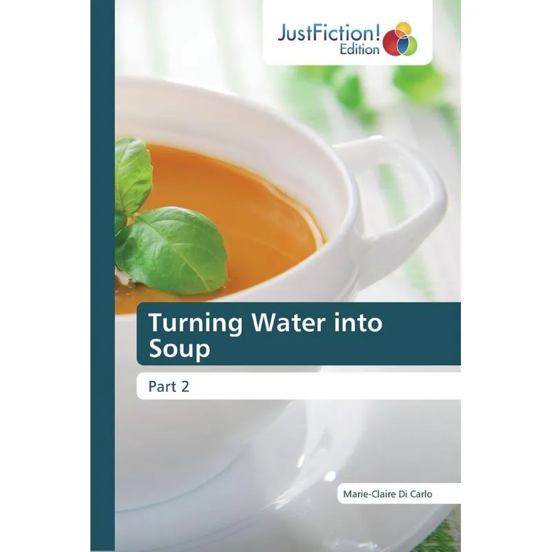 Turning Water into Soup