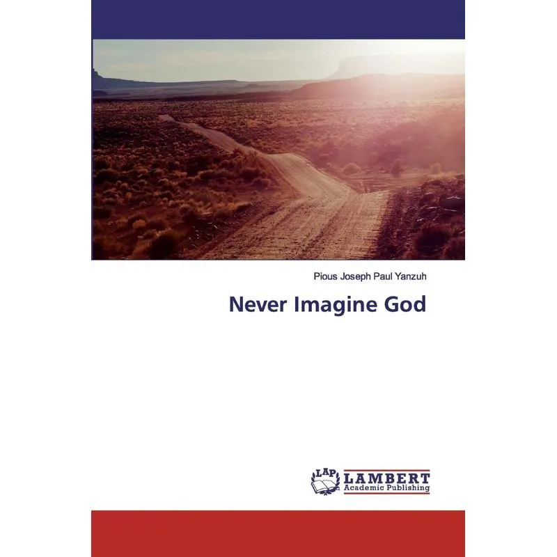 Never Imagine God