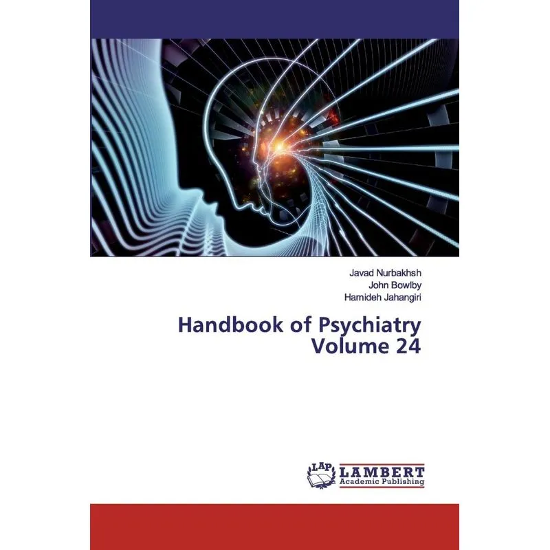 Handbook of Psychiatry Volume 24