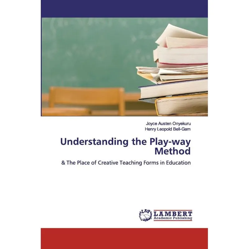 Understanding the Play-way Method