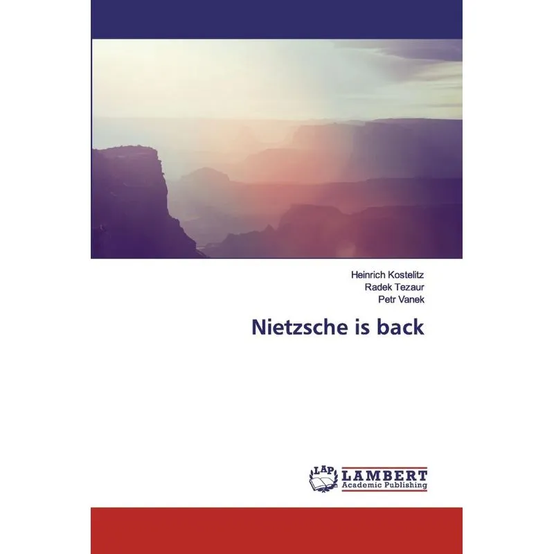 Nietzsche is back