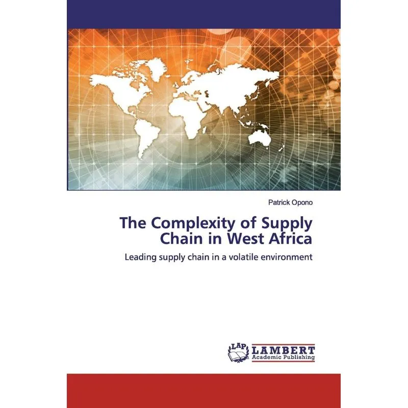 The Complexity of Supply Chain in West Africa