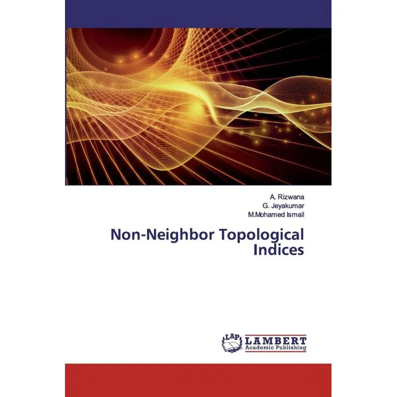 Non-Neighbor Topological Indices