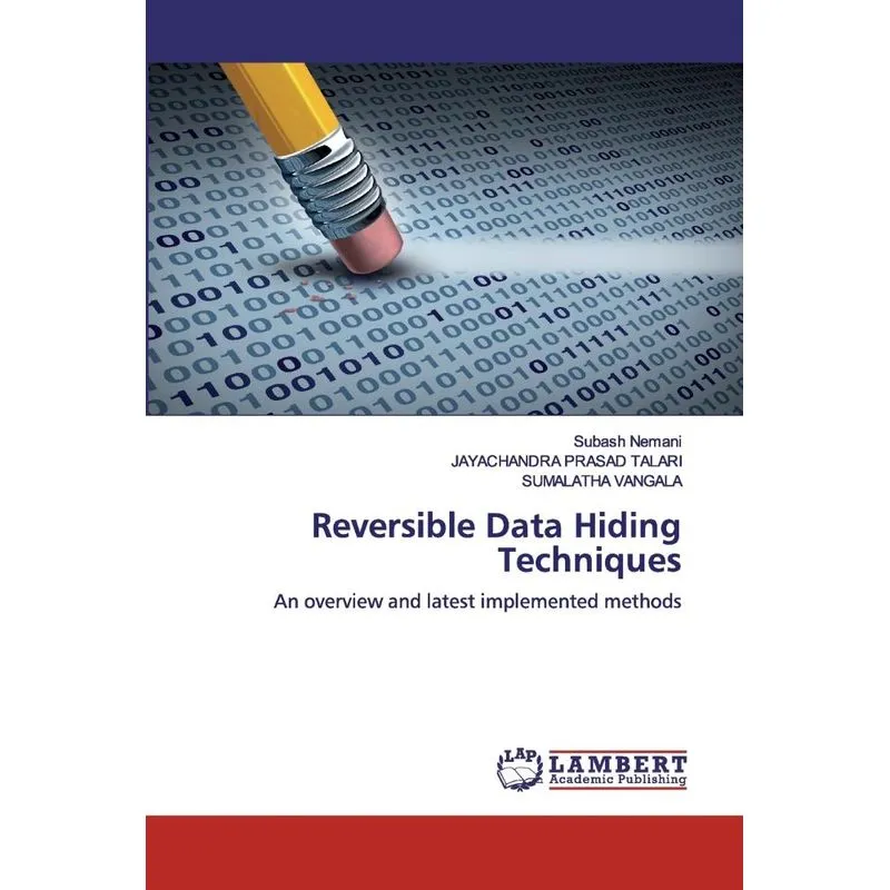 Reversible Data Hiding Techniques