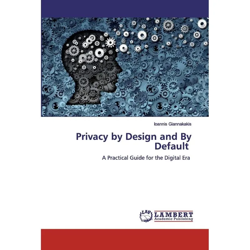 Privacy by Design and By Default
