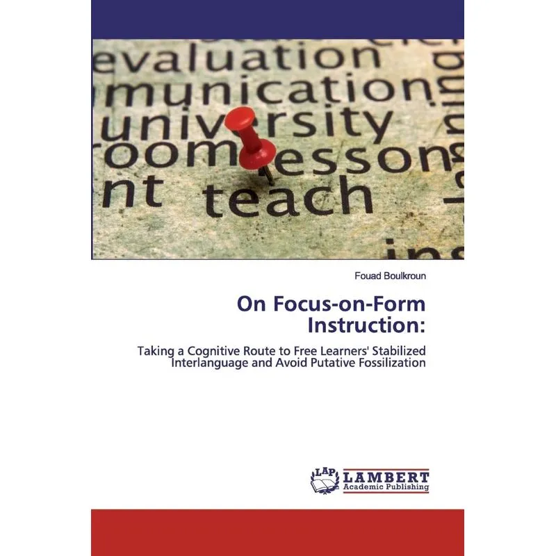On Focus-on-Form Instruction